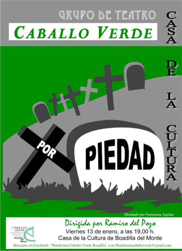 
                                                    Caballo Verde representa "X Piedad" en la Casa de la Cultura