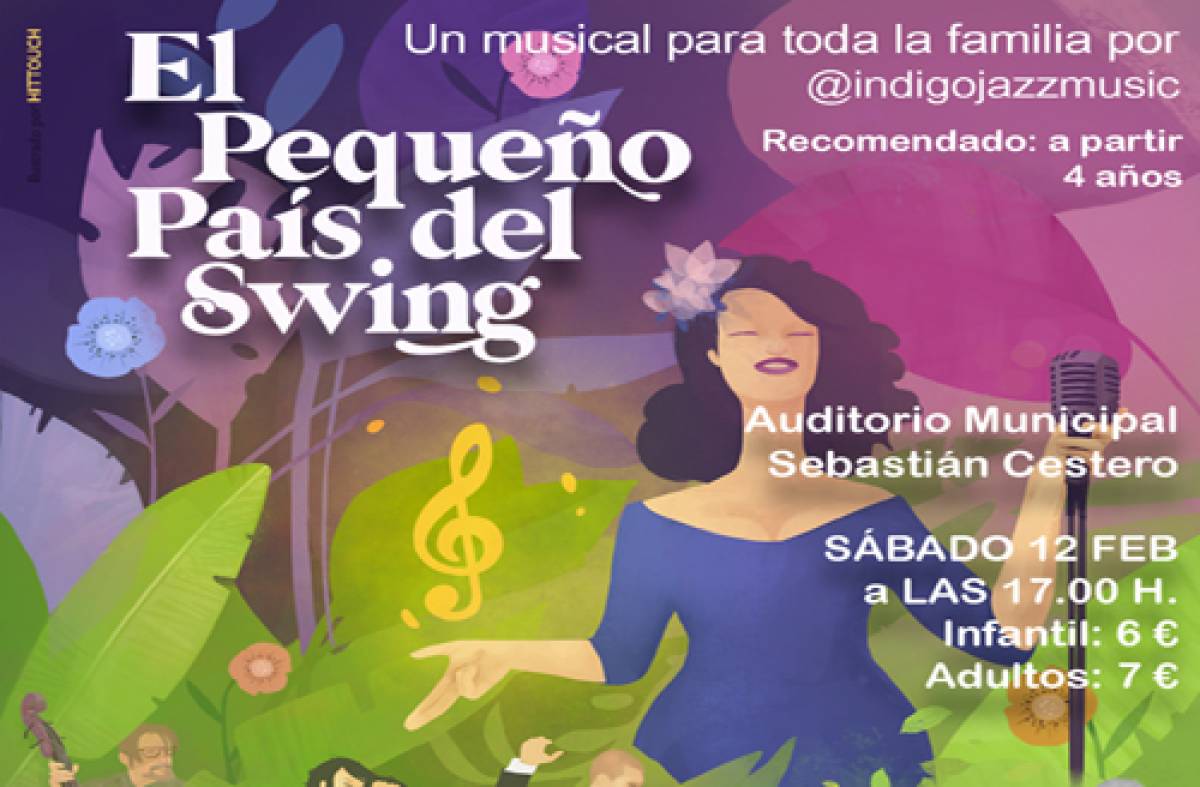 MÚSICA. Musical "El pequeño País del Swing". 12 de Febrero en Villanueva  del Pardillo - Agenda Cultural en Boadilla del Monte