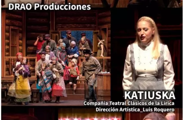 MÚSICA. Zarzuela 'Katiuska', 11 de Febrero en Boadilla