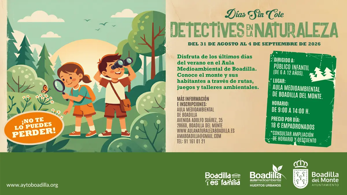 El Aula Medioambiental ofrece “Días sin Cole. Detectives en la Naturaleza”, del 31 de agosto al 4 de septiembre