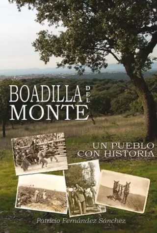 Mañana se presenta el libro, "Boadilla del Monte, un pueblo con historia"
